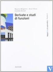 Moduli blu di matematica. Modulo V: Derivate e studi di funzioni. Per le Scuole superiori. Con espansione online