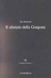 Il silenzio della Gorgone