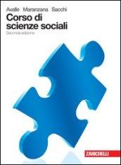 Corso di scienze sociali. Volume unico. Con espansione online. Per le Scuole superiori