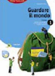 Guardare il mondo. Le regioni italiane. Con espansione online. Per la Scuola media