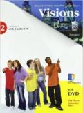 Visions. Per la Scuola media. Con 2 CD Audio. Con DVD-ROM. Con espansione online. 2.