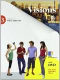 Visions. Per la scuola media. Con 2 CD Audio. Con DVD-ROM. Con espansione online