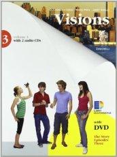 Visions. Per la scuola media. Con 2 CD Audio. Con DVD-ROM. Con espansione online