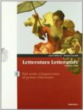 Letteratura letterature. Versione rossa. Per le Scuole superiori. Con espansione online