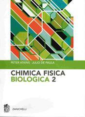 Chimica fisica biologica: 2