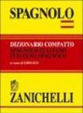 Spagnolo. Dizionario compatto spagnolo-italiano, italiano-spagnolo