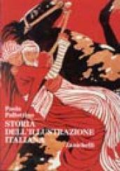 Storia dell'illustrazione italiana. Libri e periodici a figure dal XV al XX secolo