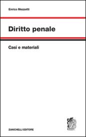 Diritto penale. Casi e materiali