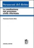 La mediazione nel processo civile riformato