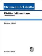 Diritto fallimentare. Un profilo organico