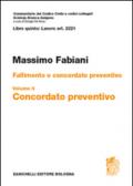 Art. 2221. Fallimento e concordato preventivo. 2: Concordato preventivo