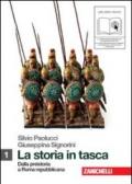 La storia in tasca. Con lezioni di Cittadinanza e Costituzione. Per le Scuole superiori. Con espansione online vol.1