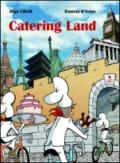 Catering land. Per gli Ist. professionali alberghieri