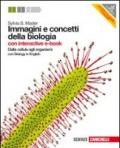 Immagini e concetti della biologia. Dalle cellule agli organismi. Con interactive e-book. Per le Scuole superiori. Con espansione online