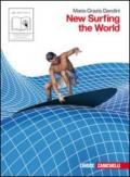 New surfing the world. Per le Scuole superiori. Con espansione online