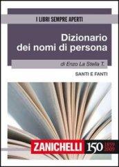 Dizionario dei nomi di persona. Santi e fanti