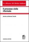 Il processo civile riformato