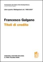 Libro quarto: obbligazioni Artt. 1992-2027. Titoli di credito