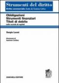 Obbligazioni, strumenti finanziari, titoli di debito nelle società di capitali