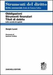 Obbligazioni, strumenti finanziari, titoli di debito nelle società di capitali