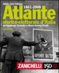 Atlante storico-elettorale d'Italia (1861-2006). Con CD-ROM