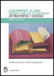 Lineamenti di una storia della filologia attraverso i secoli