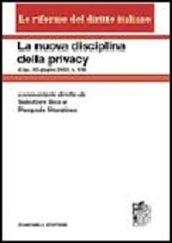 La nuova disciplina della privacy