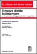 Il nuovo diritto fallimentare. 1: Art. 1-103 l. fall.