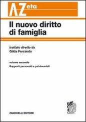 Il nuovo diritto di famiglia. 1: Matrimonio, separazione e divorzio