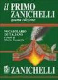 Il primo Zanichelli. Vocabolario di italiano