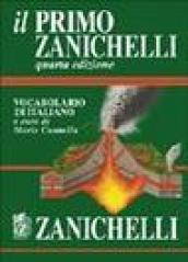 Il primo Zanichelli. Vocabolario di italiano