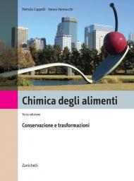 Chimica degli alimenti. Conservazione e trasformazione