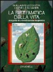 La sistematica della vita. Una guida alla classificazione filogenetica