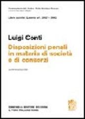 Artt. 2621-2642. Disposizioni penali in materia di società di consorzi