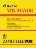 El nuevo Vox Mayor. Diccionario de la lengua Espanola. In appendice lo «Spagnolo minore» dizionario spagnolo-italiano, italiano-spagnolo