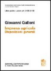 Libro quarto: Artt. 2135-2139. Impresa agricola. Disposizioni generali