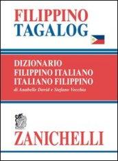 Filippino tagalog. Dizionario filippino-italiano, italiano-filippino