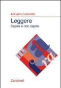 Leggere, capire e non capire