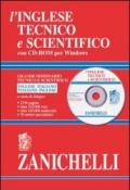L'inglese tecnico e scientifico. Grande dizionario tecnico e scientifico. Inglese-italiano, italiano-inglese. Con CD-ROM