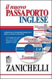 Nuovo passaporto inglese. Corso di autoapprendimento della lingua inglese. Con 4 CD Audio