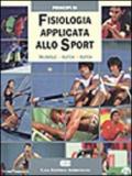 Principi di fisiologia applicata allo sport