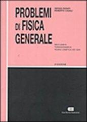 Problemi di fisica generale. Meccanica, termodinamica, teoria cinetica dei gas