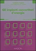 Gli impianti convertitori di energia. 1.