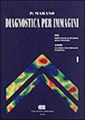 Diagnostica per immagini. 1.