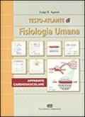 Testo-atlante di fisiologia umana. Apparato cardiovascolare