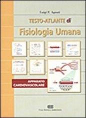 Testo-atlante di fisiologia umana. Apparato cardiovascolare