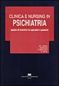 Clinica e nursing in psichiatria. Spazio di incontro tra operatori e pazienti