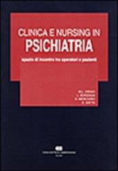 Clinica e nursing in psichiatria. Spazio di incontro tra operatori e pazienti