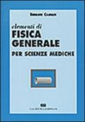 Elementi di fisica generale per le scienze mediche