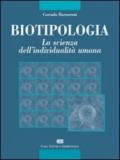 Biotipologia. La scienza dell'individualità umana